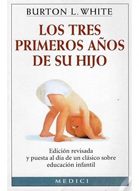 Portada de Los Tres Primeros Años de Su Hijo