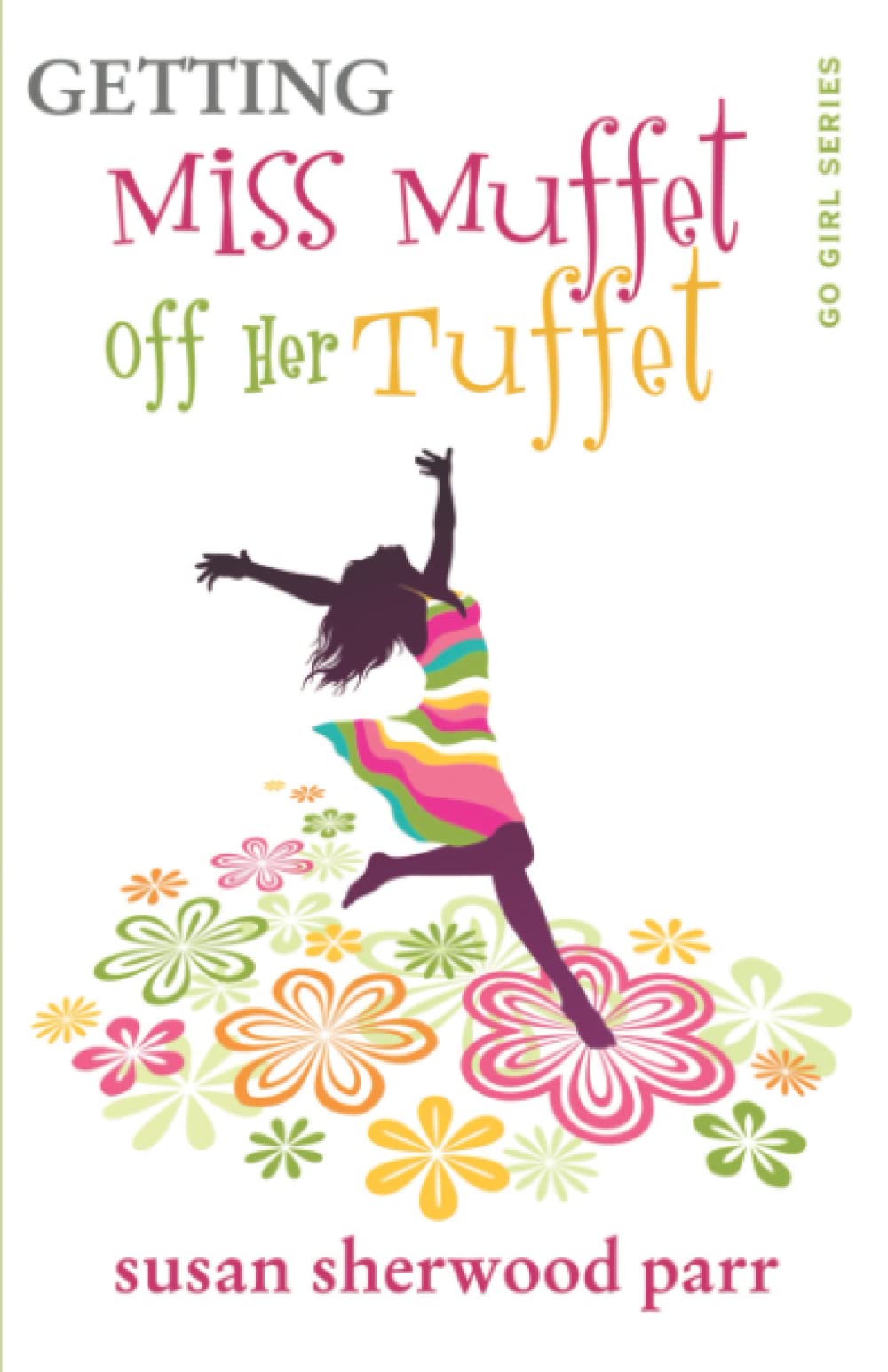 Getting Miss Muffet Off Her Tuffet (Go Girl)