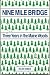Nine Mile Bridge: Three Years in the Maine Woods