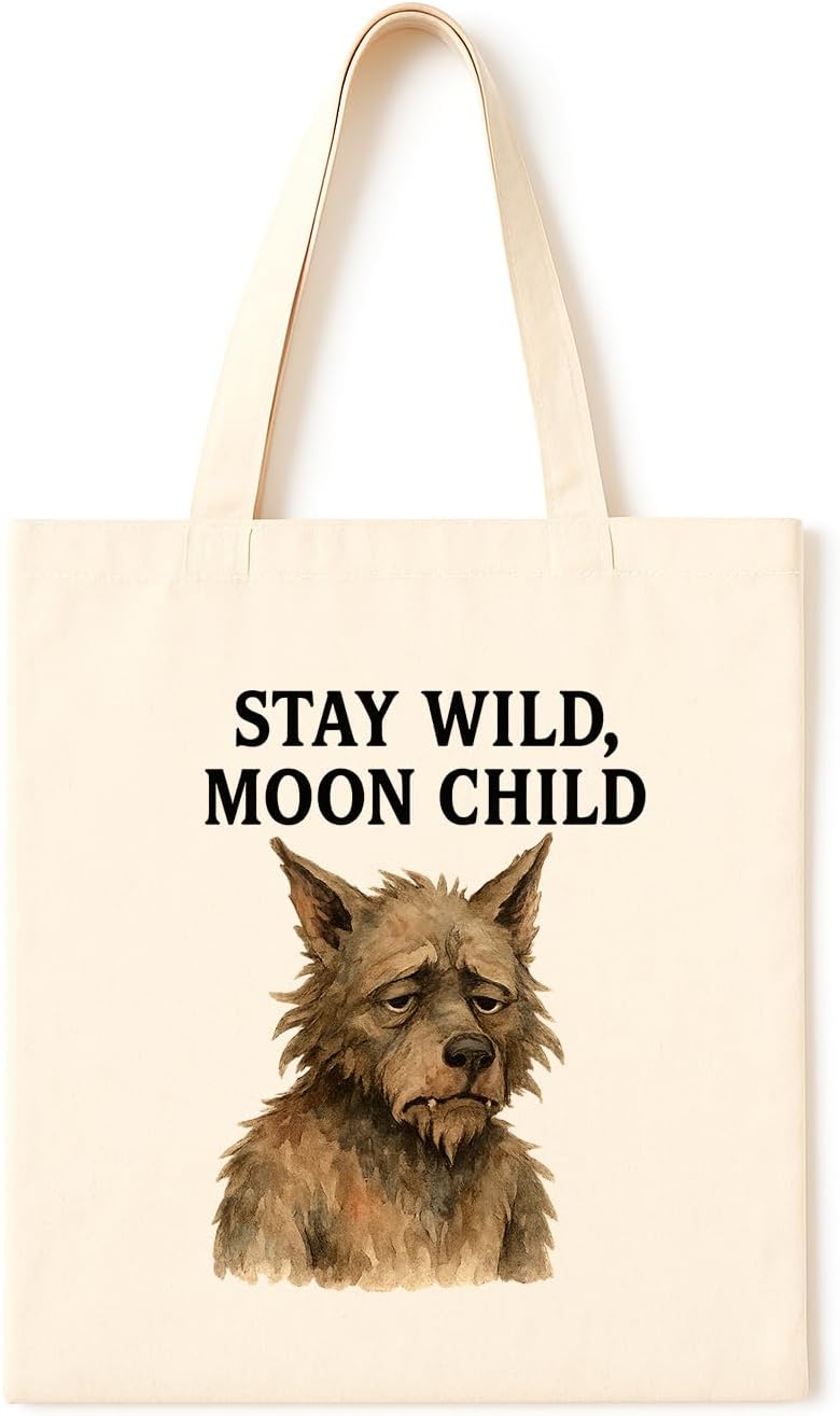 Melancholy Werewolf Tote Bag ~ Funny shopping tote with tired werewolf art and moonchild quote, perfect for night owls, dreamers, introverts, or sarcastic full-moon fans
