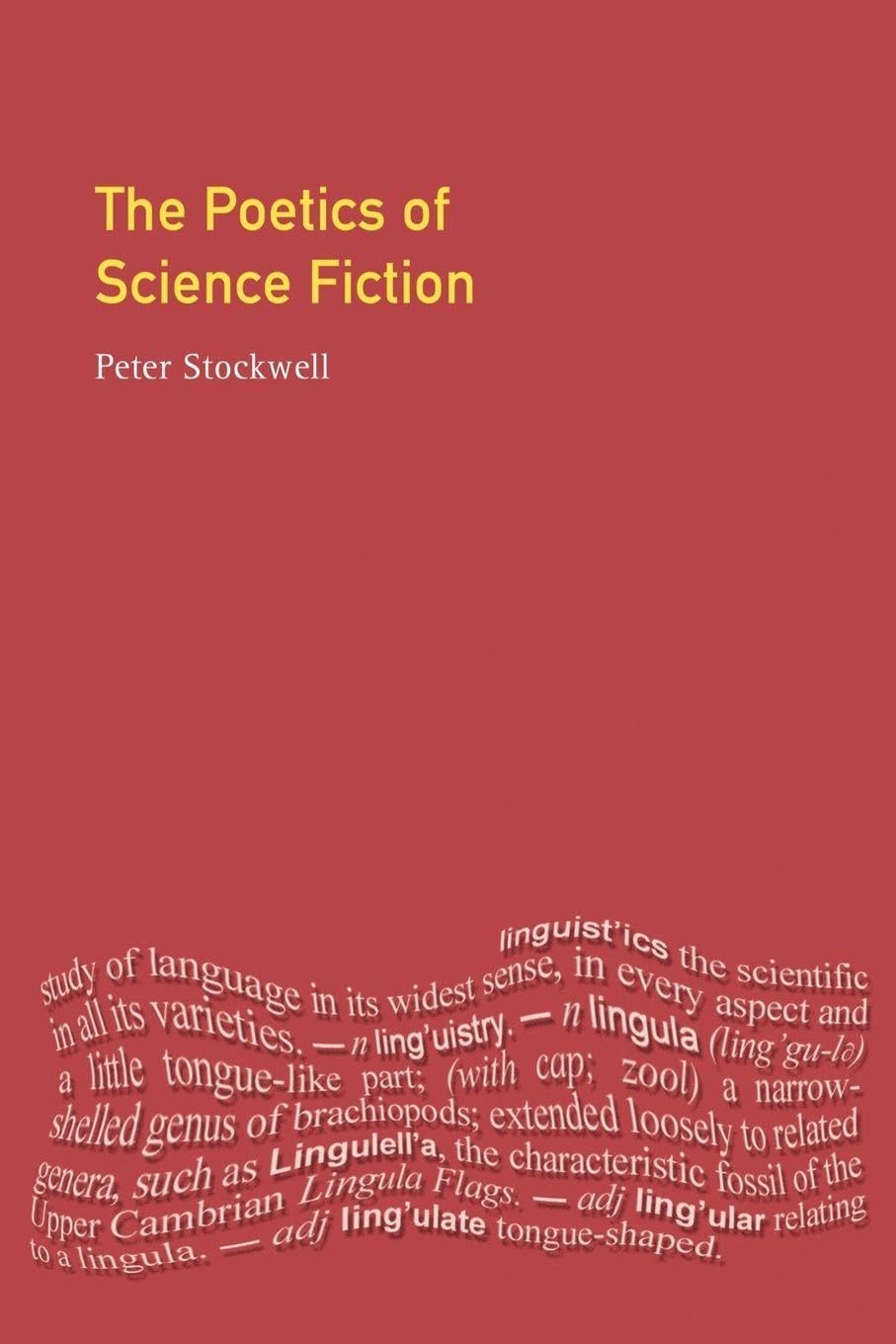 The Poetics of Science Fiction (Textual Explorations)