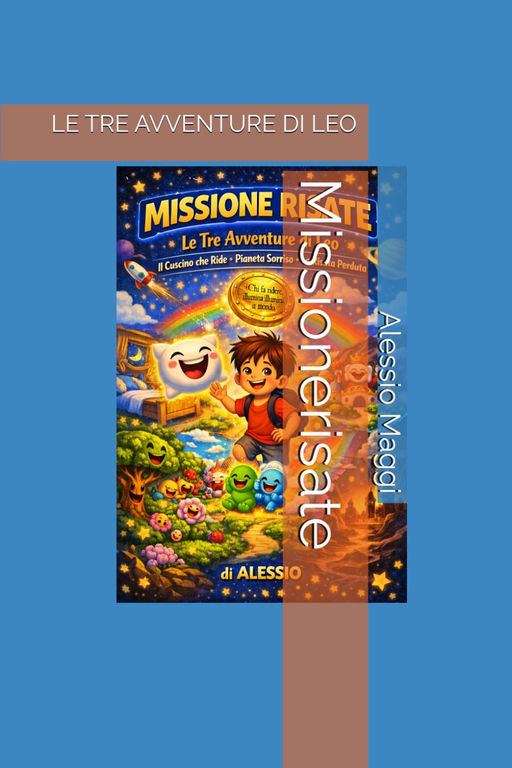 MISSIONE RISATE: LE TRE AVVENTURE DI LEO