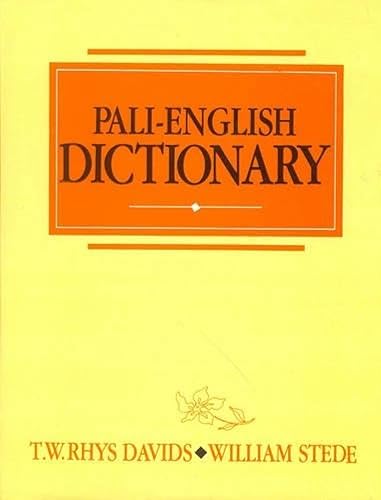 Pali-English Dictionary (Pali-English and English-Pali Dictionary)