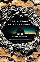 Algopix Similar Product 16 - The Library at Mount Char: A Novel