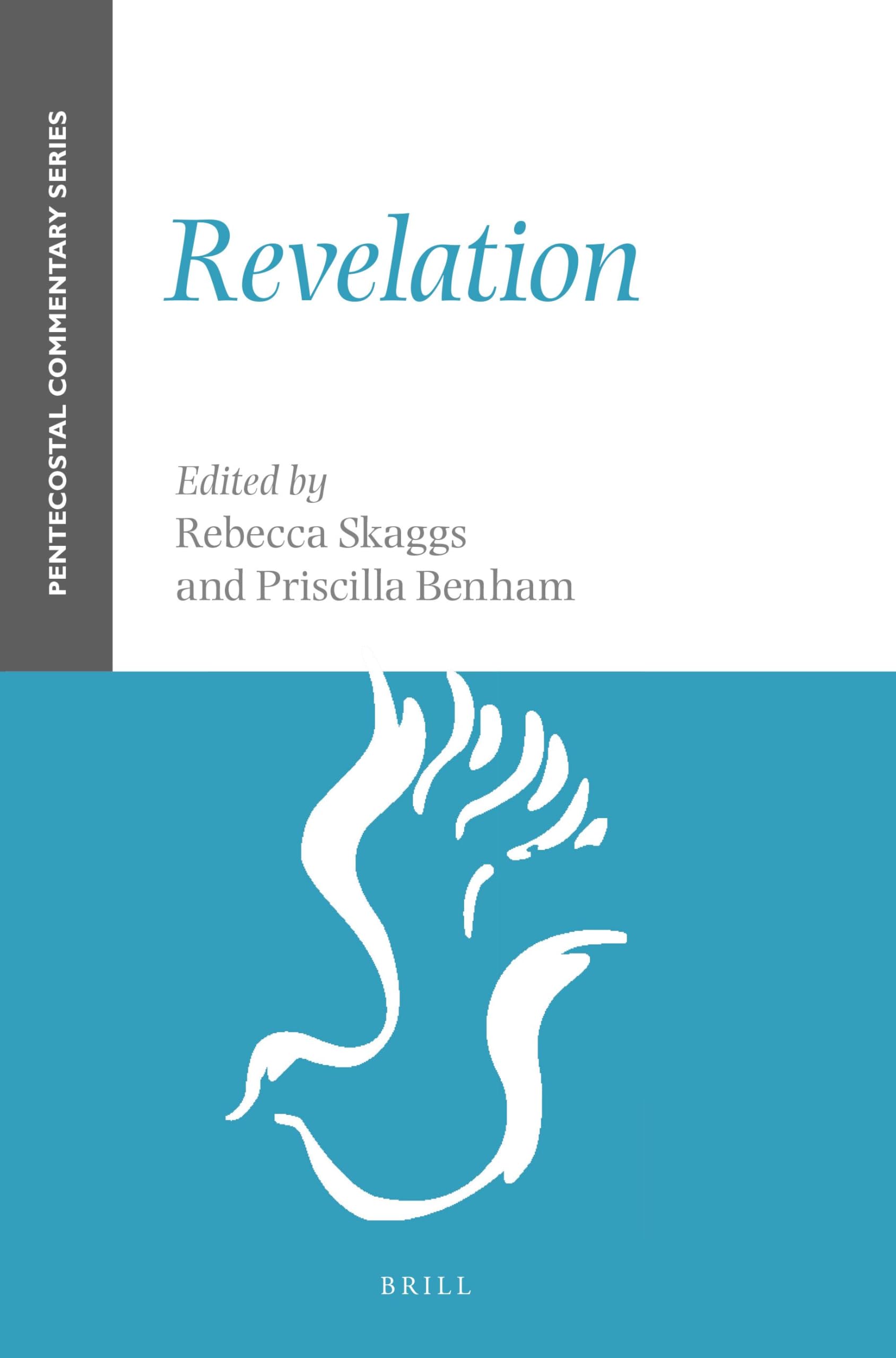 Revelation: A Pentecostal Commentary: 3 (Pentecostal Commentary Series)
