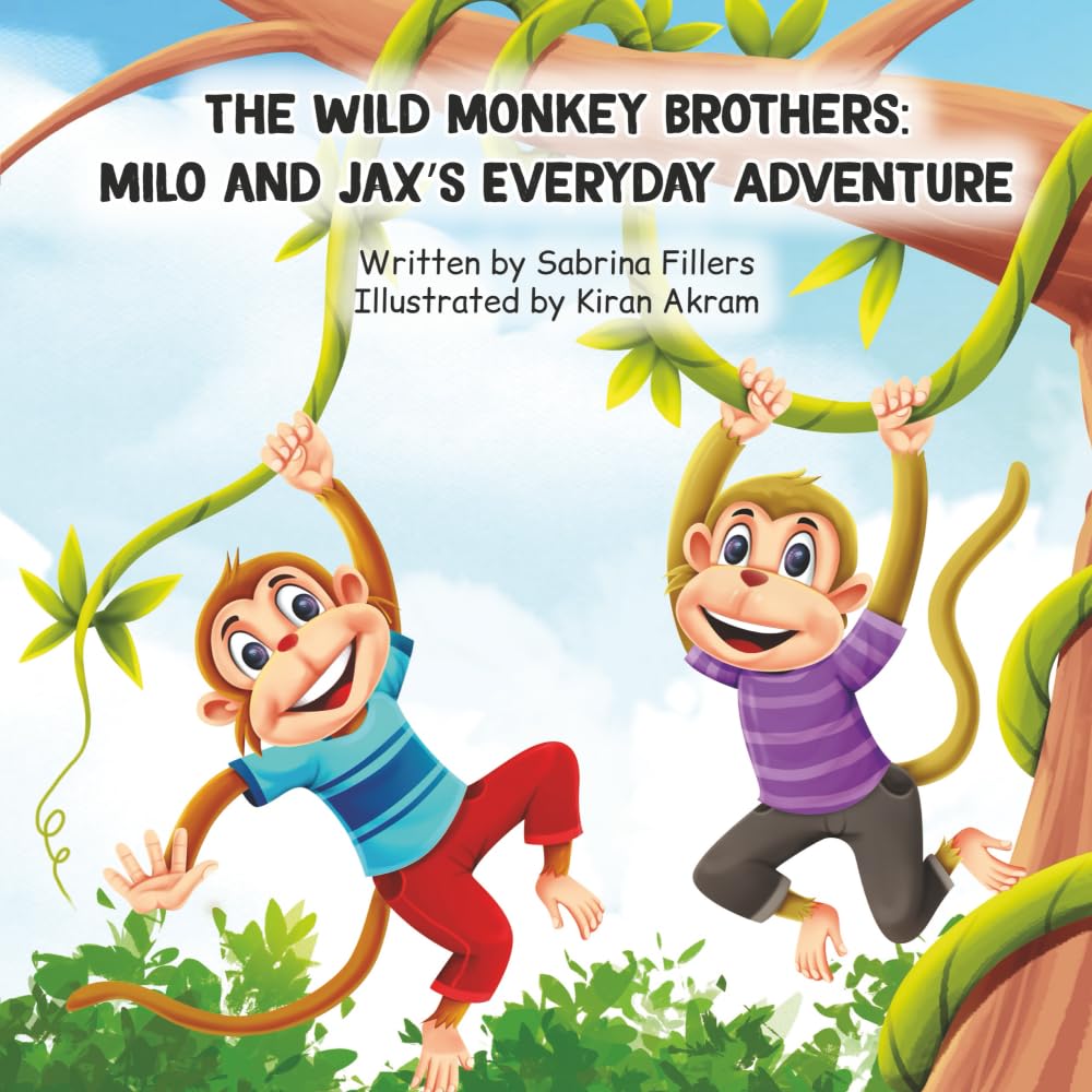 The Wild Monkey Brothers: Milo and Jax's Every Day Adventure