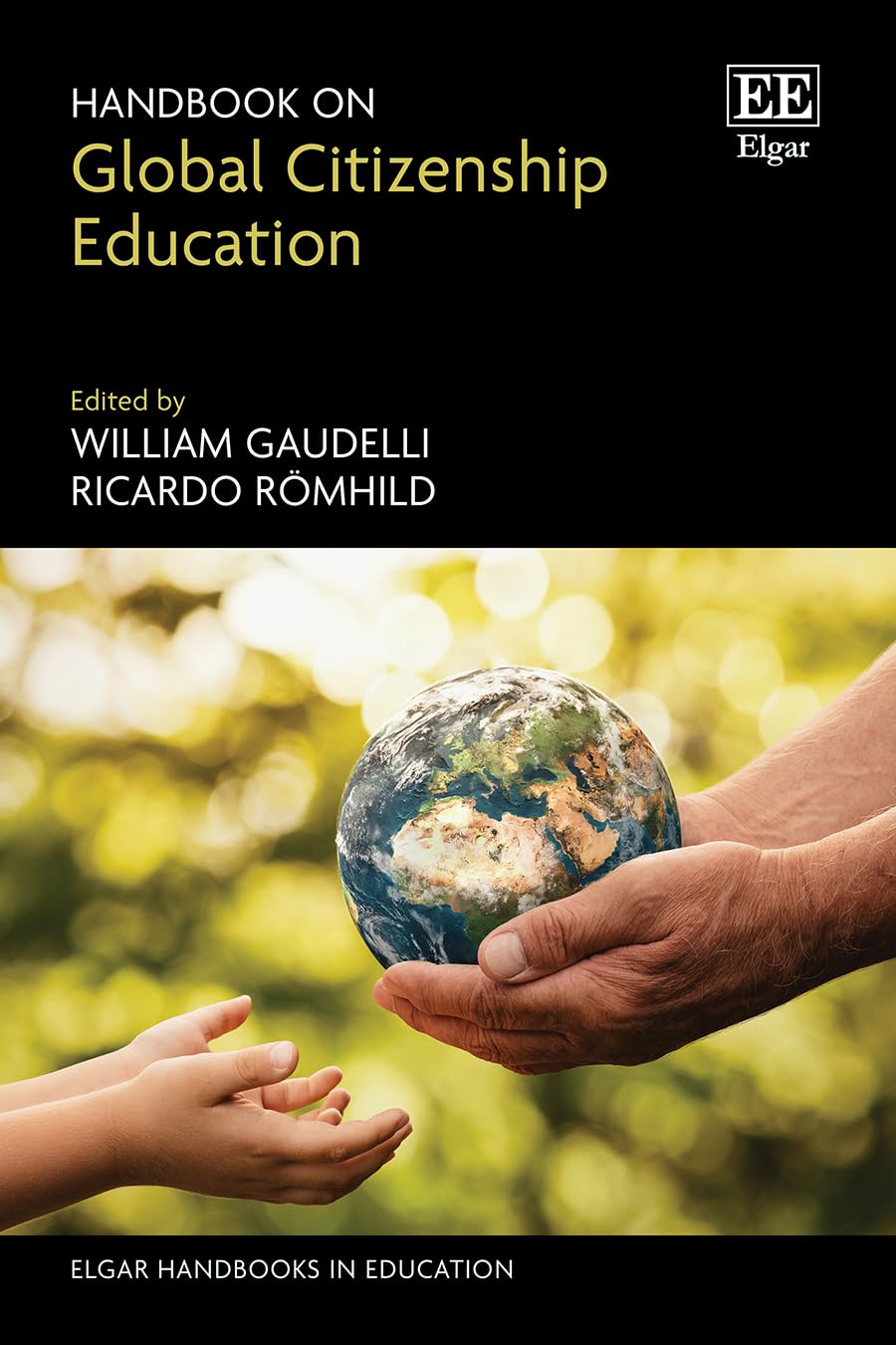 Handbook on Global Citizenship Education (Elgar Handbooks in Education)