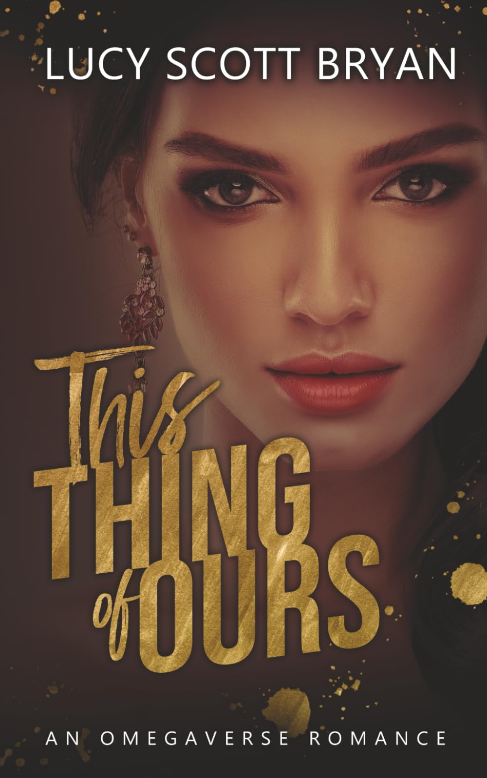 This Thing of Ours: An Omegaverse Romance (Trinity Alliance)