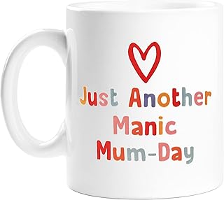 That's Nice That Just Another Manic Mum-Day Ceramic Mug - Ceramic Travel Mug Or Coffee Mug Gifts For Mum - Ideal Mum Birthday Gifts - Coffee Cup For Mothers Day Gifts