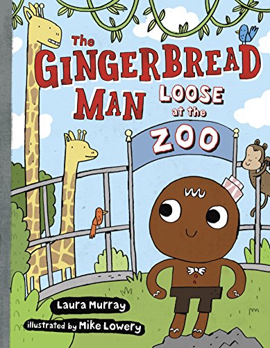 The Gingerbread Man Loose at The Zoo (The Gingerbread Man Is Loose Book 4)