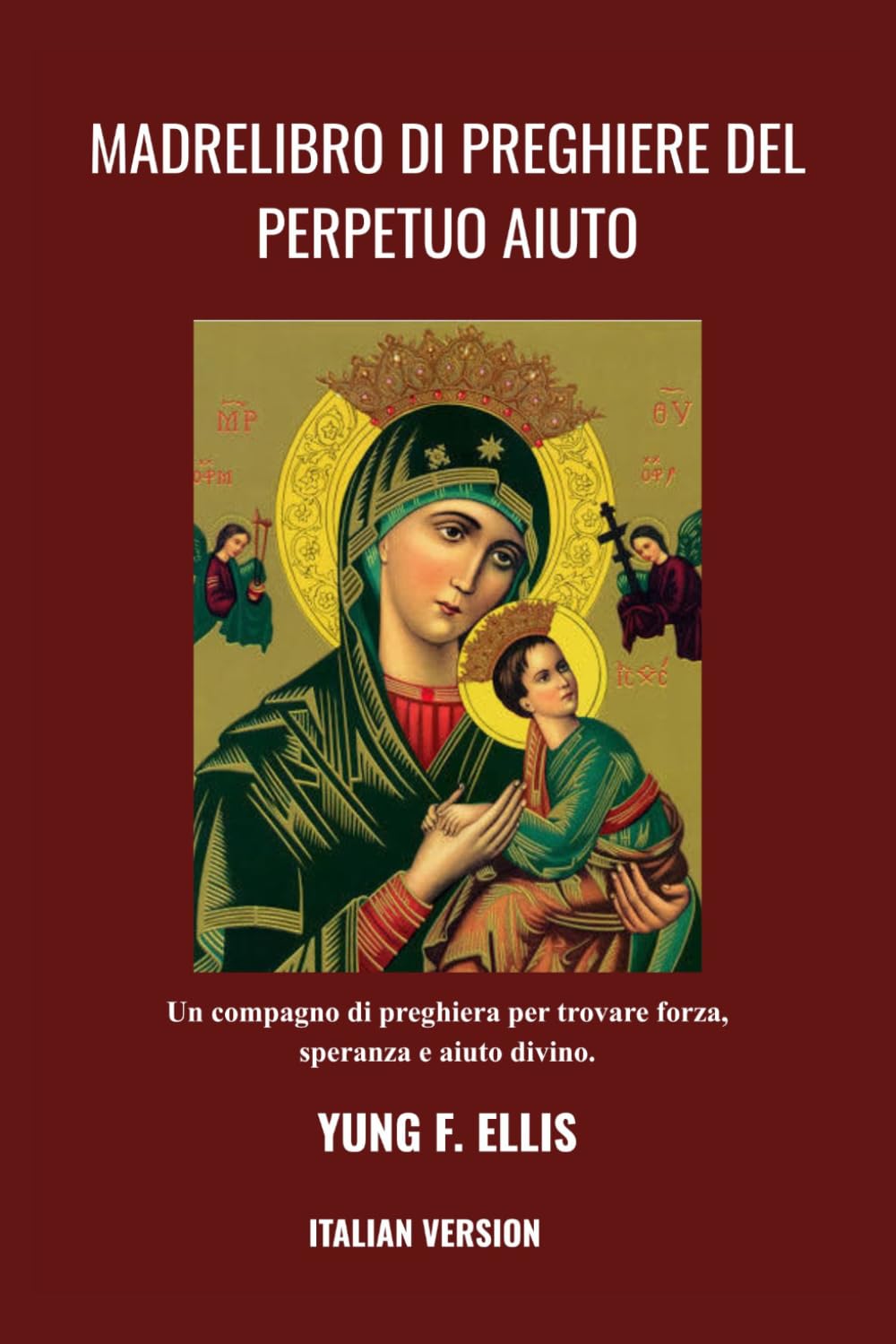 MADRELIBRO DI PREGHIERE DEL PERPETUO AIUTO