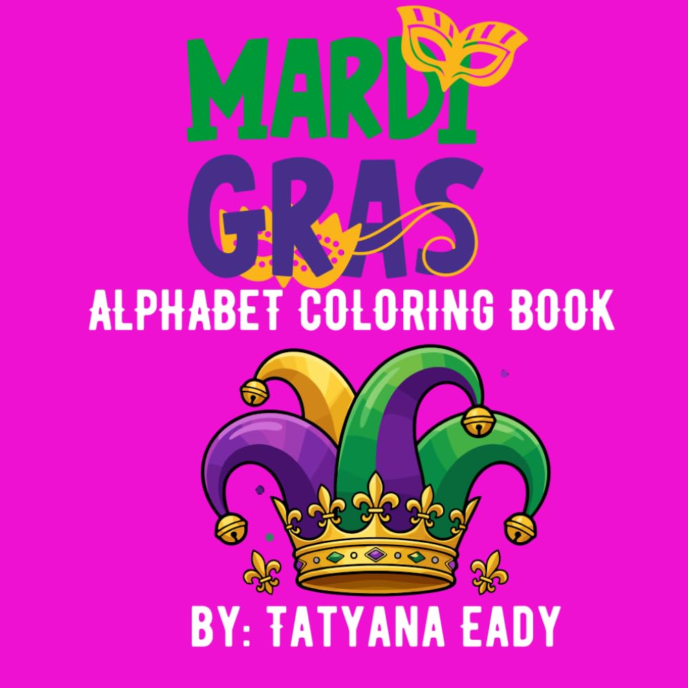 Mardi Gras New Orleans Alphabet Coloring Book