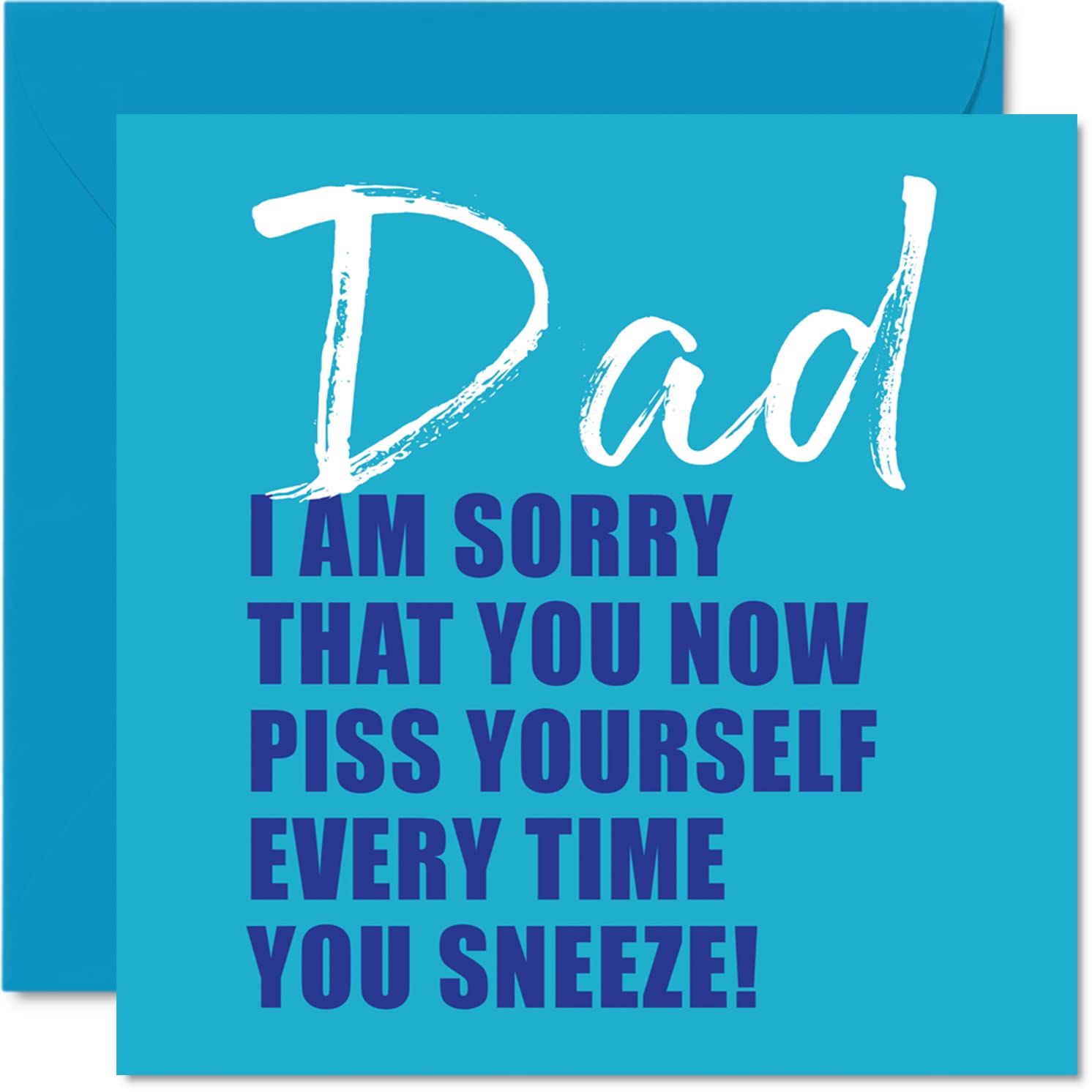 Funny Birthday Card for Dad - I Am Sorry - Rude Birthday Card for Dad Birthday Cards Gifts, 5.7 x 5.7 Inch Joke Humor Father's Day Greeting Cards for Dad Papa Pops Daddy Papa Father