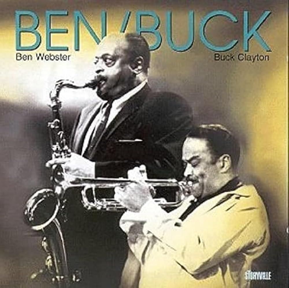 Ben Webster and Buck Clayton Ben & Buck CD STCD8245 NEW