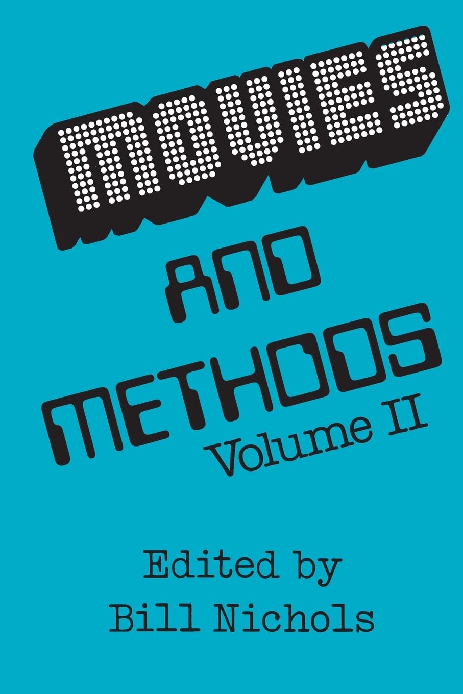Movies and Methods: Volume 2