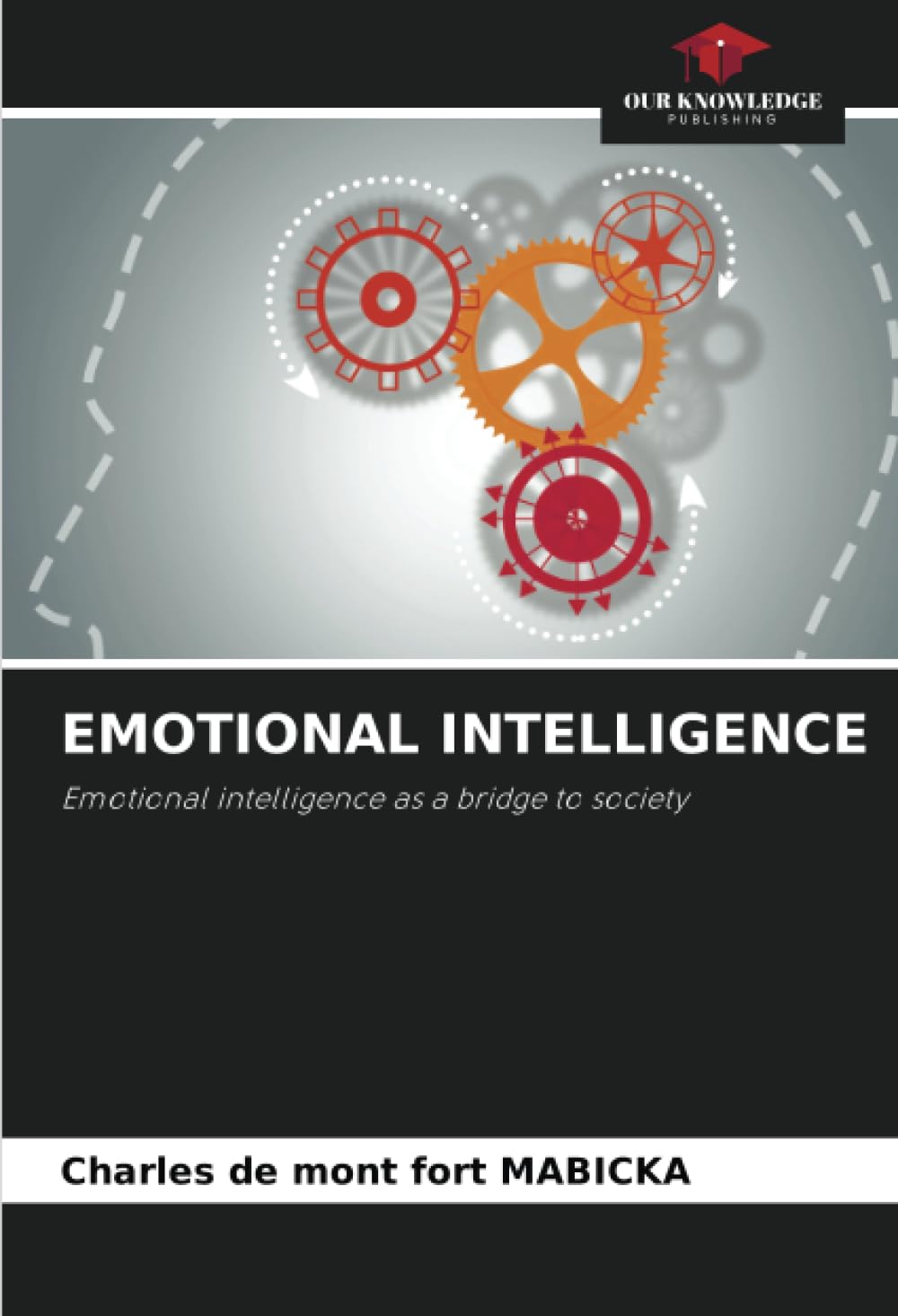 EMOTIONAL INTELLIGENCE: Emotional intelligence as a bridge to society