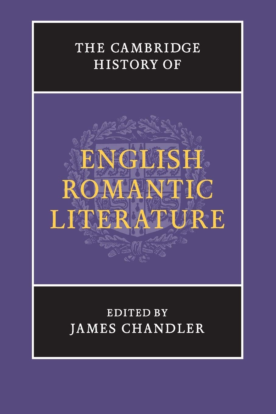 The Cambridge History of English Romantic Literature Chandler Paperback
