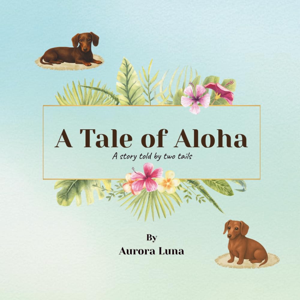A Tale of Aloha: A story told by two tails