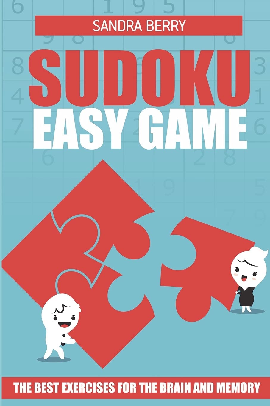 Buy Sudoku Easy Game: The Best Exercises for The Brain And Memory: 4  (Sudoku Game) Book Online at Low Prices in India | Sudoku Easy Game: The  Best Exercises for The Brain