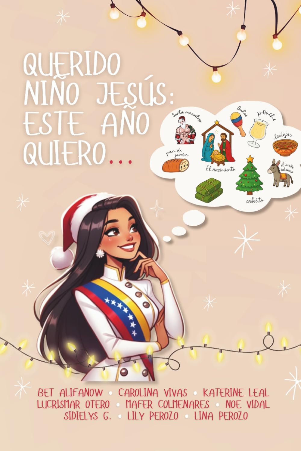 Querido Niño Jesús: Este año quiero...