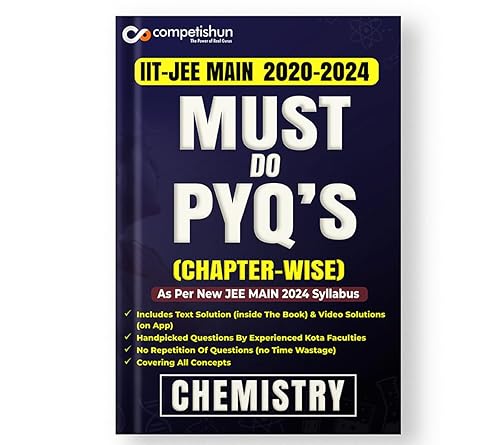 Competishun Master Chemistry with JEE Mains PYQ | As per NEW JEE MAIN 2024 SYLLABUS | (2018-2023) | Chapterwise Solved Papers