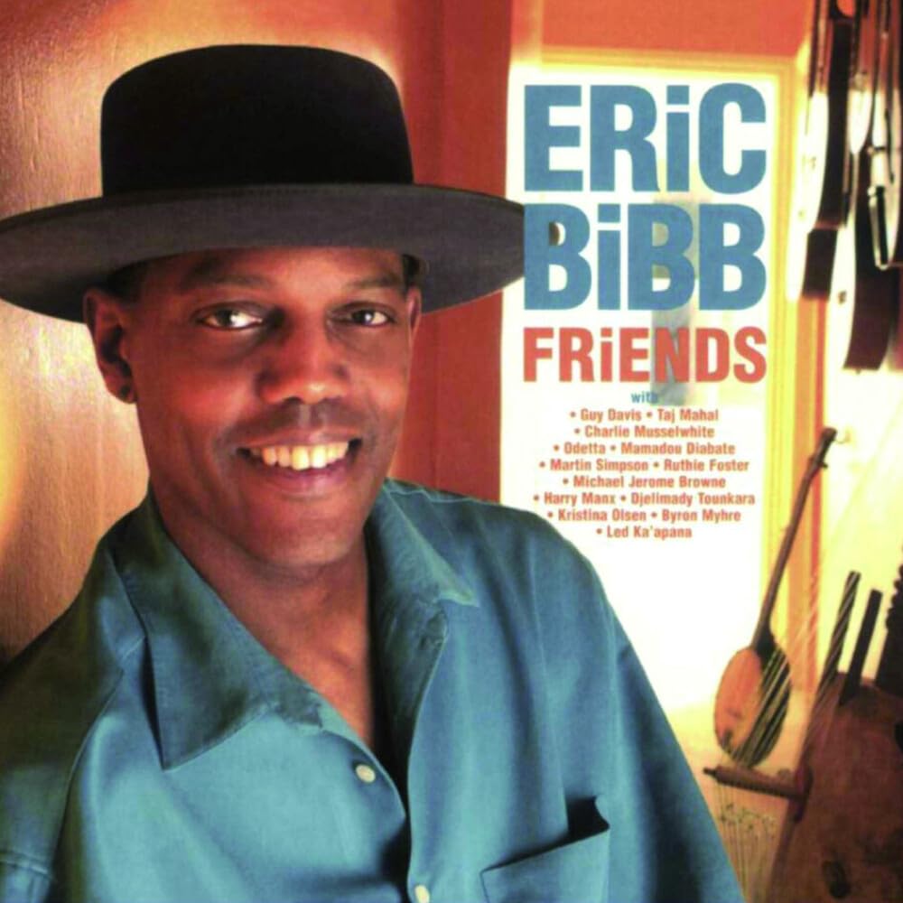 Eric Bibb: Friends