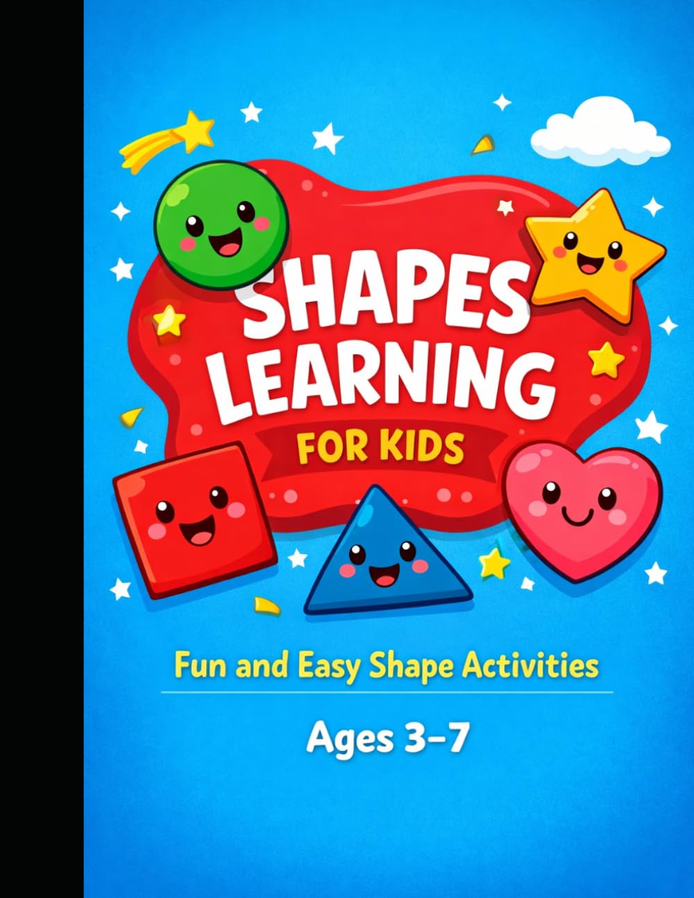 SHAPES LEARNING FOR KIDS: Fun and Easy Shape Activities