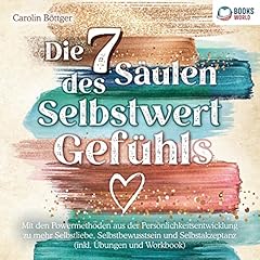 Die 7 Säulen des Selbstwertgefühls Titelbild