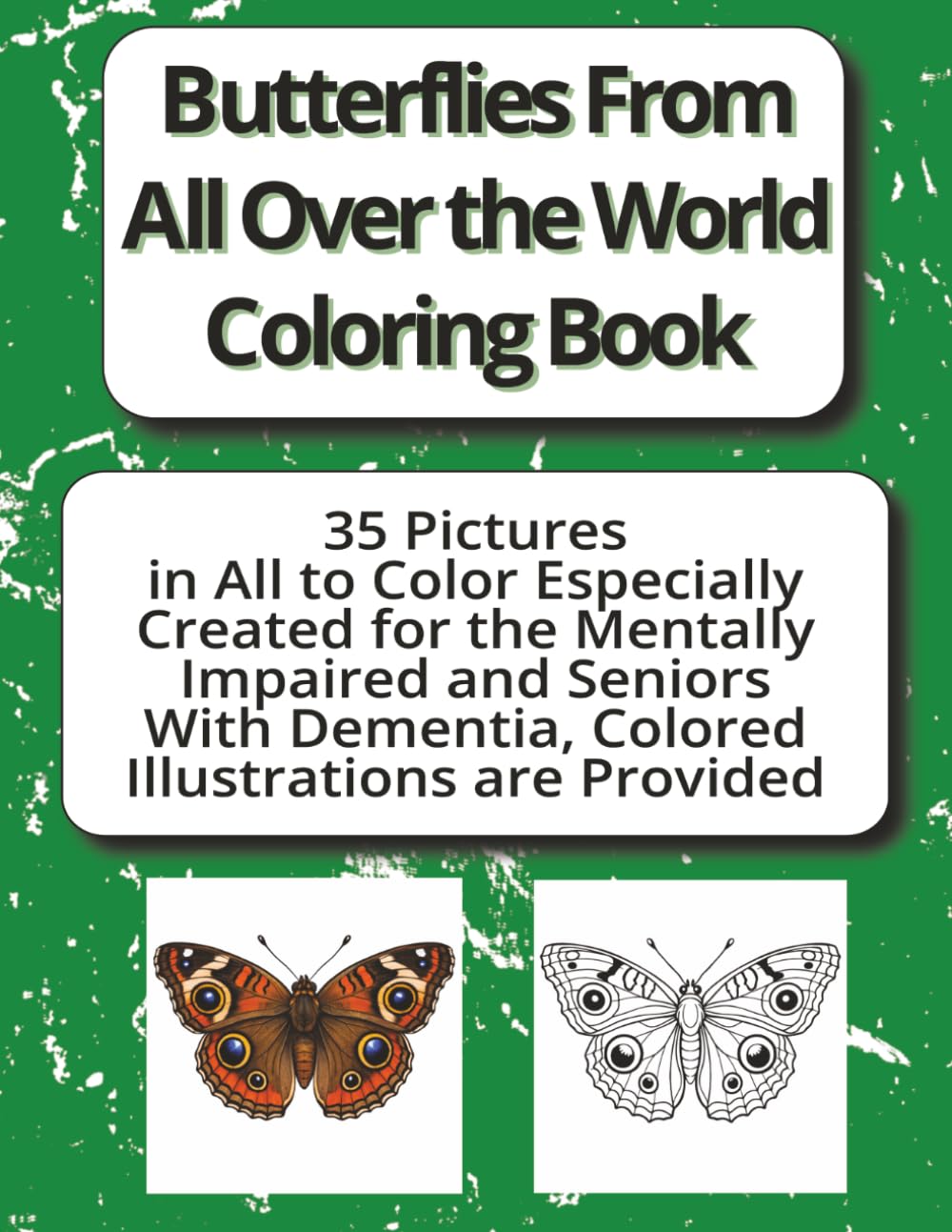Butterflies From All Over the World Coloring Book