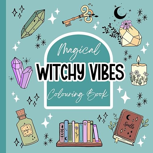 Magical Witchy Vibes Colouring Book: 40 Modern Witchy Designs. Simple, Easy, bold and relaxing colouring book for adults and teens. Halloween colouring.