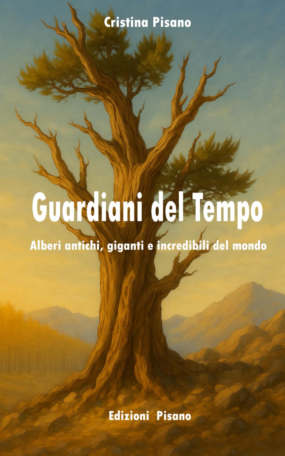 GUARDIANI DEL TEMPO: Alberi antichi, giganti e incredibili del mondo