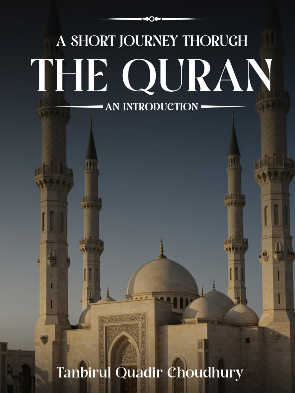 A Short Journey Through The Quran