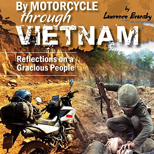 By Motorcycle Through Vietnam by Lawrence Bransby episode artwork