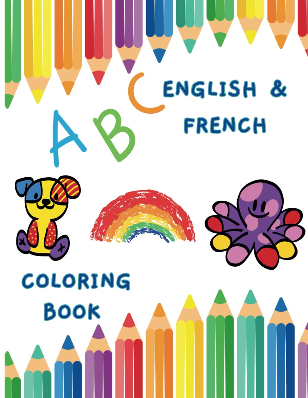 ABC Coloring Book: English and French Words