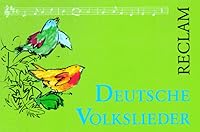 Deutsche Volkslieder. 168 Volkslieder und volkstümliche Lieder 3150086663 Book Cover