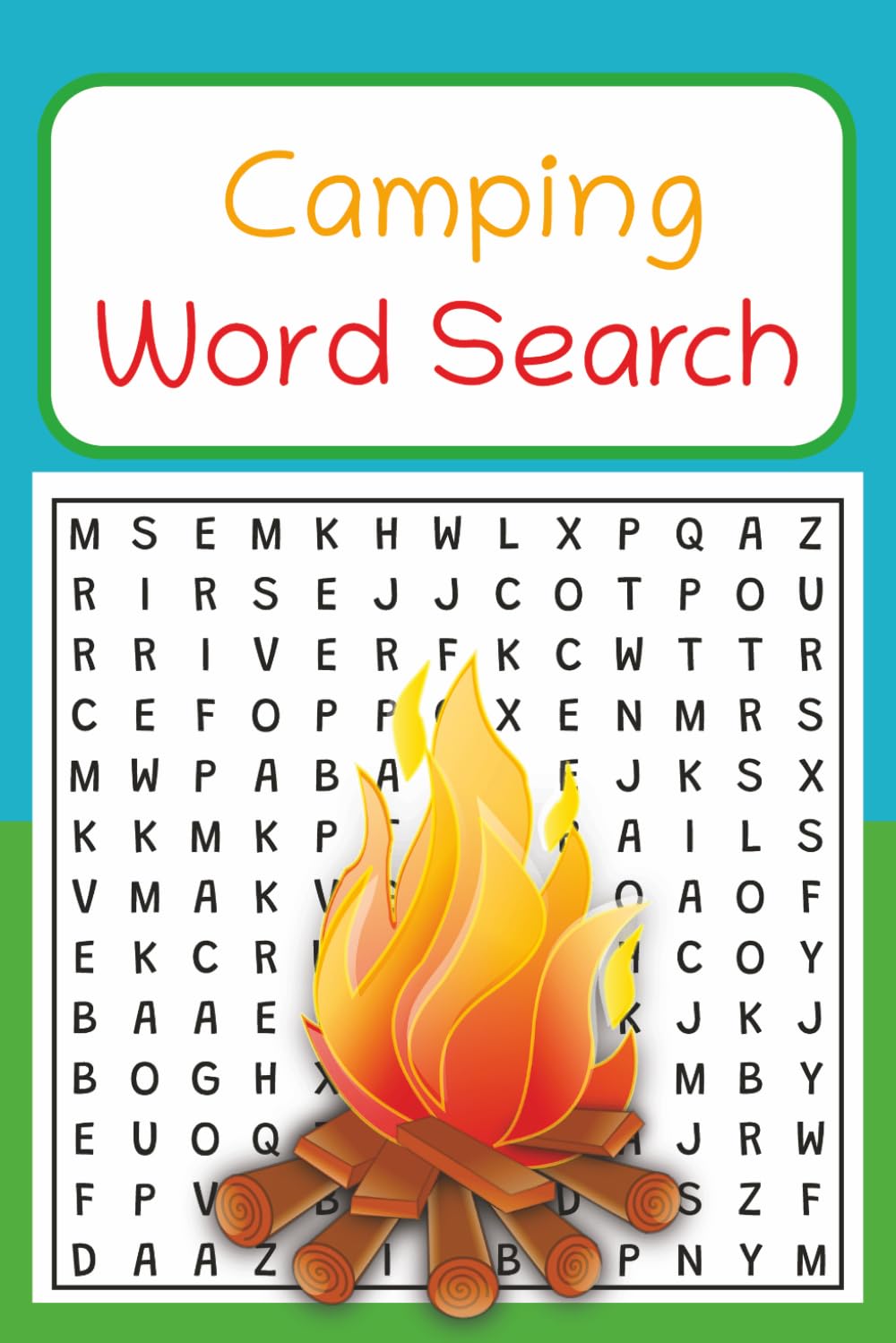 Camping Word Search: 50+ Word Search Puzzles with Easy to Read Print about Camping, Outdoors, Wildlife and More | 6x9 inches, 112 pages