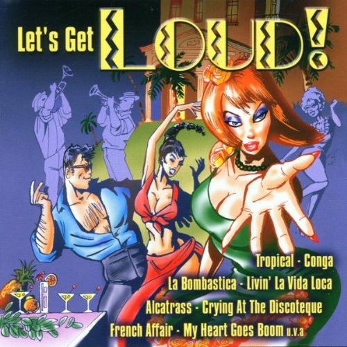 Let's Get Loud