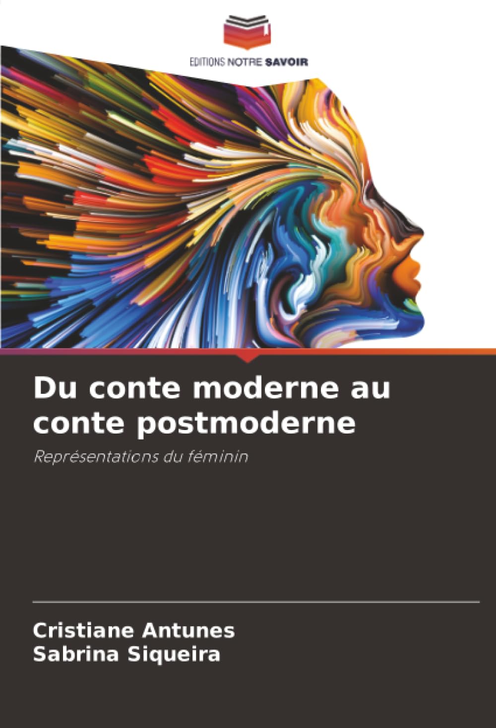 Du conte moderne au conte postmoderne: Représentations du féminin
