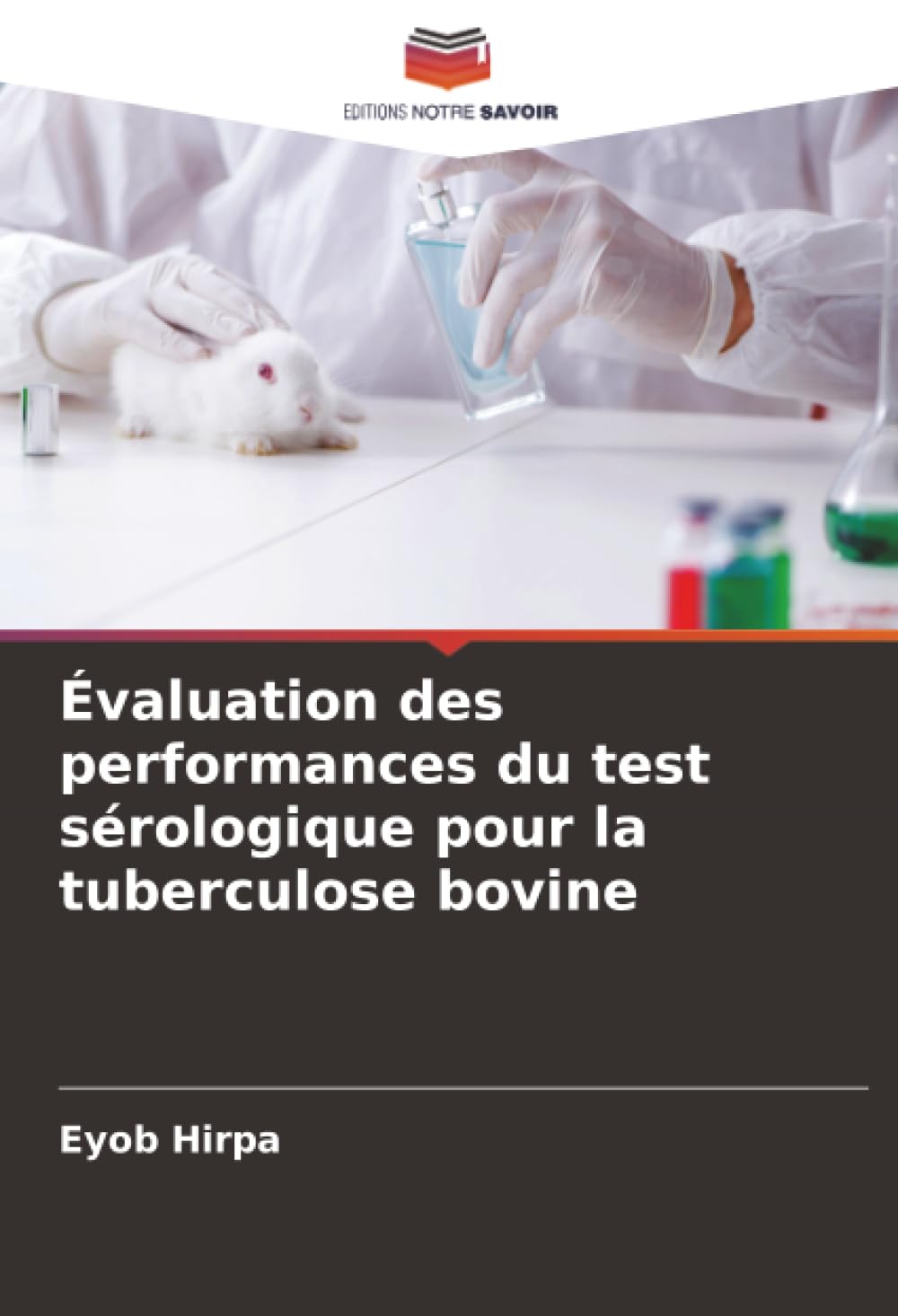 Évaluation des performances du test sérologique pour la tuberculose bovine