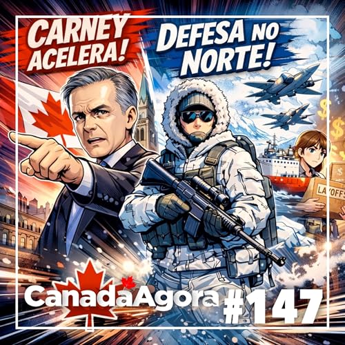 #147: $35 bilh&otilde;es de investimento na defesa do &Aacute;rtico