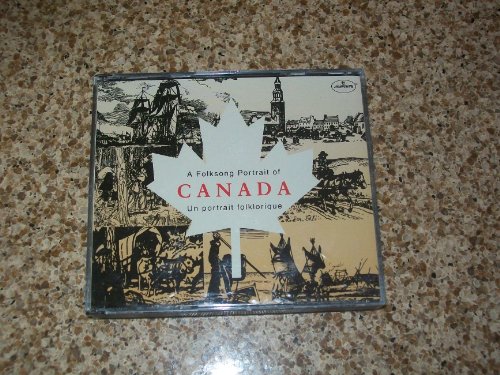A Folksong Portrait of Canada - 3CD Box Set