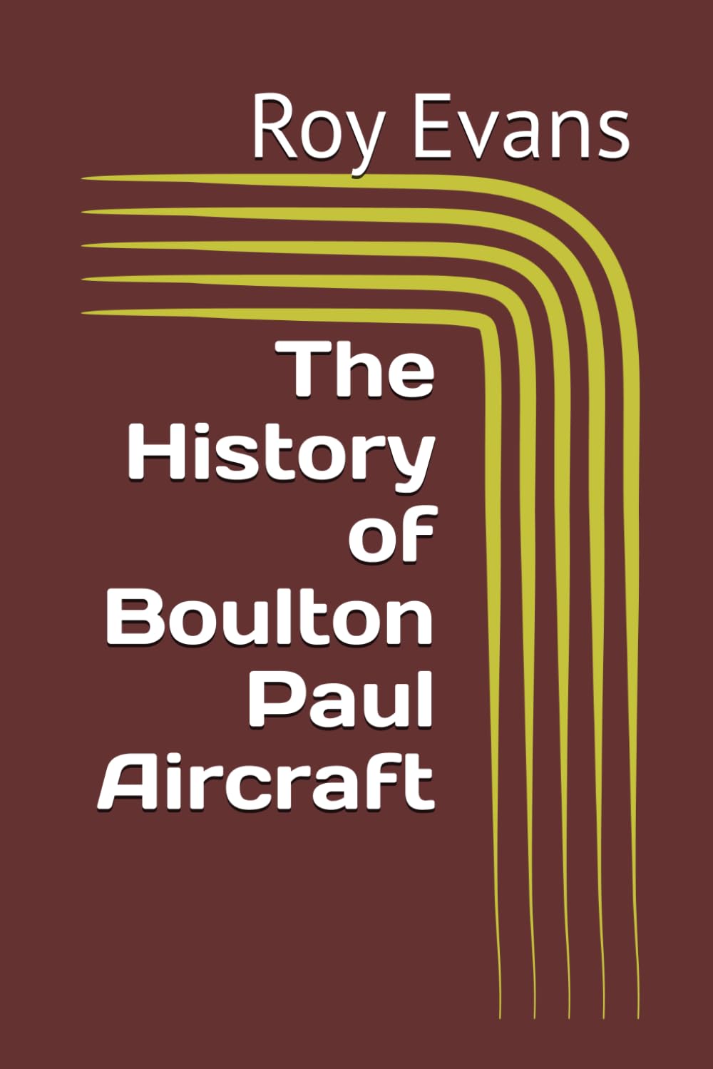 The History of Boulton Paul Aircraft (Aviation Companies History)