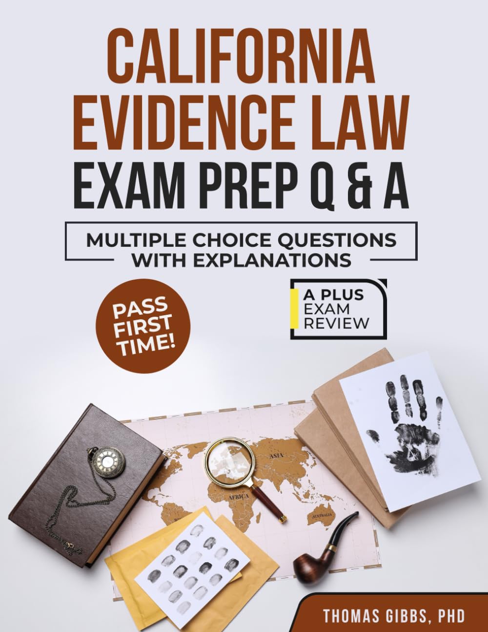 CALIFORNIA EVIDENCE LAW EXAM PREP Q&A