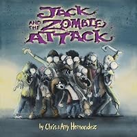 Jack and the Zombie Attack 0989118010 Book Cover