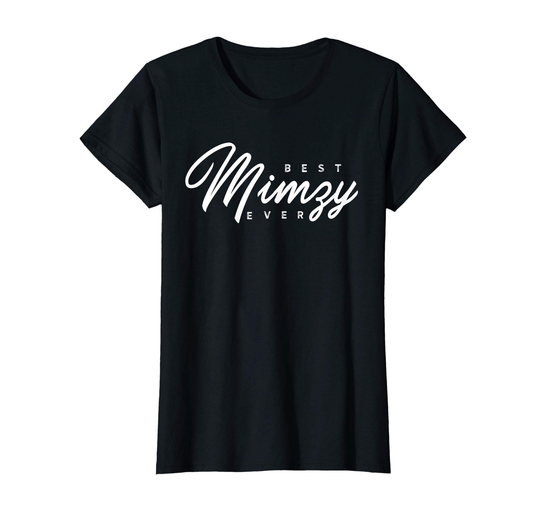 Mimzy Shirt Gift: Best Mimzy Ever T-ShirtOEKO-TEX STANDARD 100