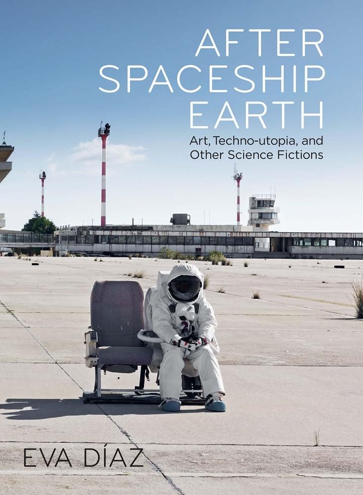 After Spaceship Earth by Eva Diaz (Hardback Book)