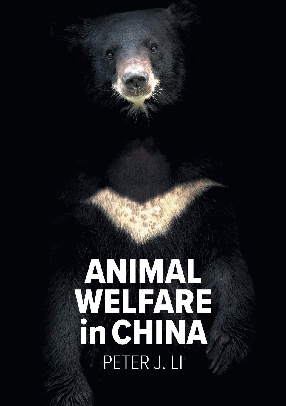Animal Welfare in China: Culture, Politics and Crisis (Animal Publics)