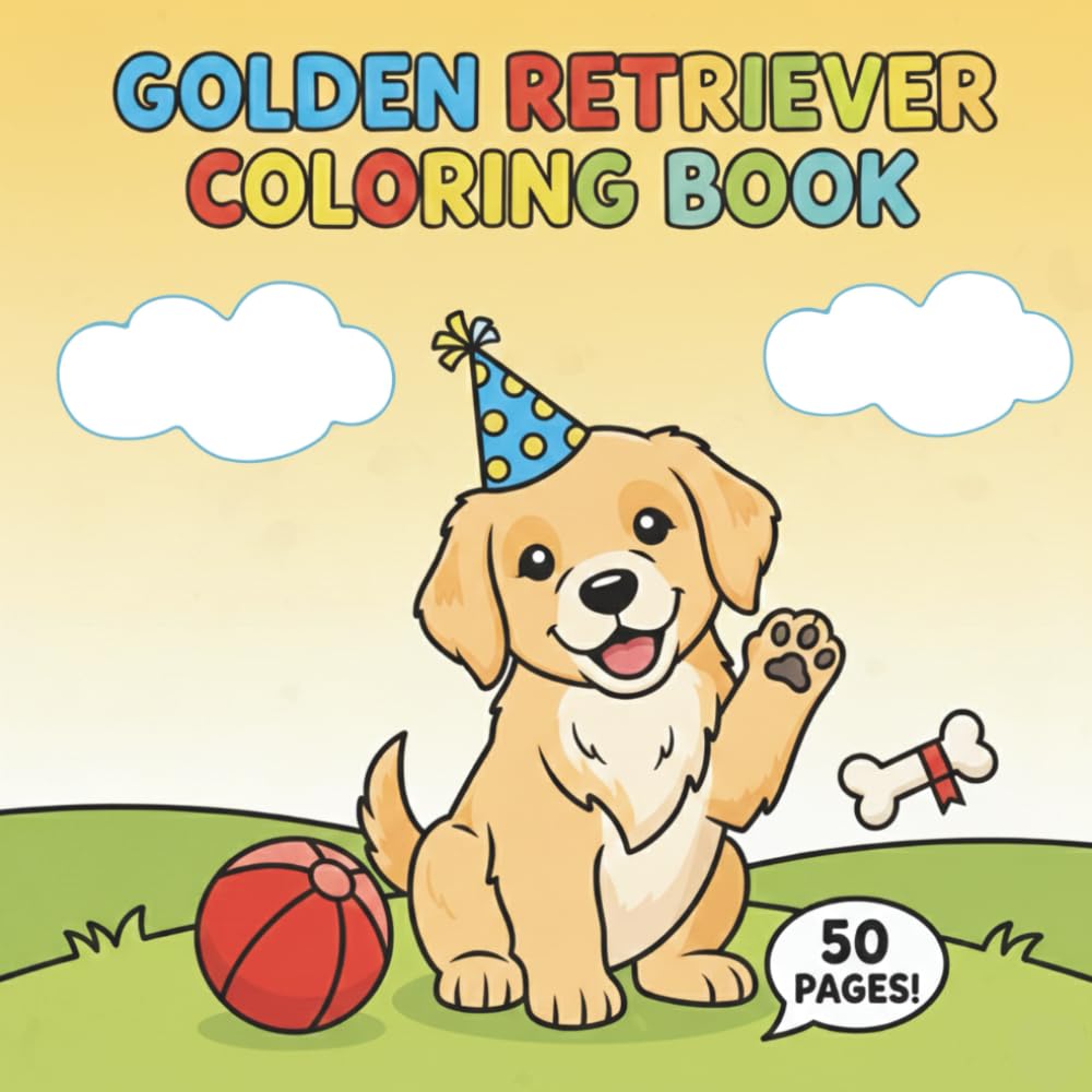 Golden Retriever Coloring Book for Kids: For Kids, Simple and Fun Puppy Pages for Toddlers and Children Ages 2-6