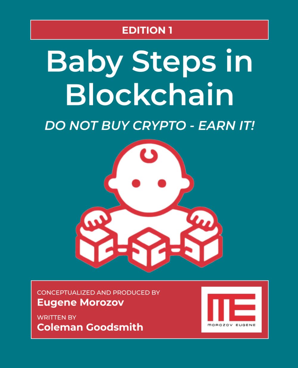 Baby Steps in Blockchain: Do Not Buy Crypto - Earn It!