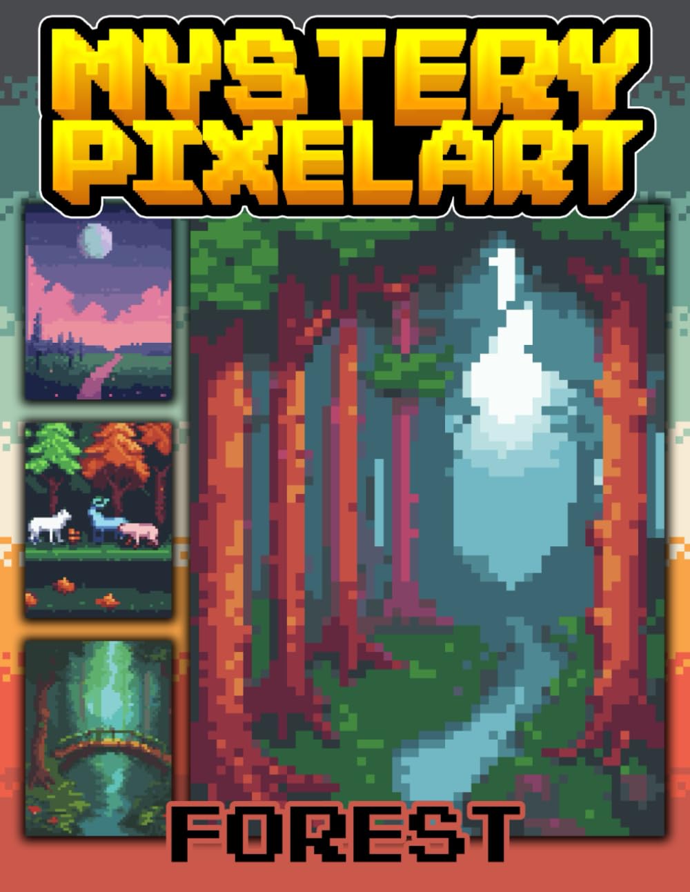 50 Mystery PixelArt, Forest Color By Number: Forest Themed Pixel Art Coloring Book for Adults and Kids | Perfect For Relaxation And Stress Relief